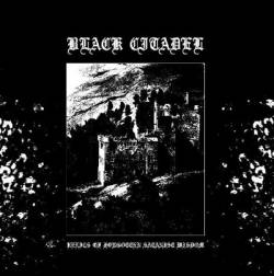 Black Citadel : Relics of Forgotten Satanist Wisdom